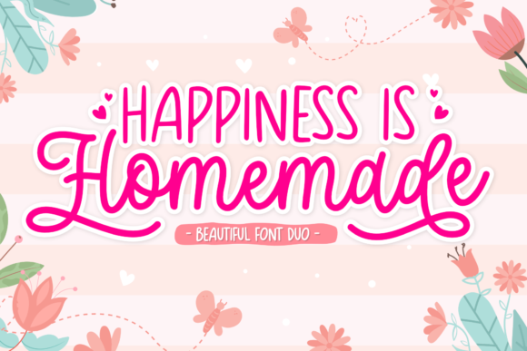 Happiness is Homemade: A Warm Duo Font for Crafters