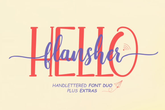 Hello Flansher: A Handwritten Font for Marketers
