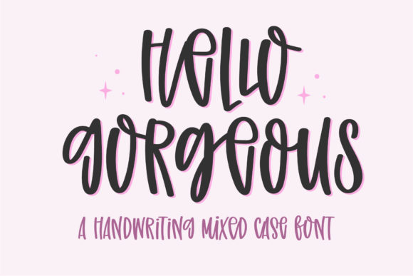 Hello Gorgeous: A Handwritten Font for Your Brand