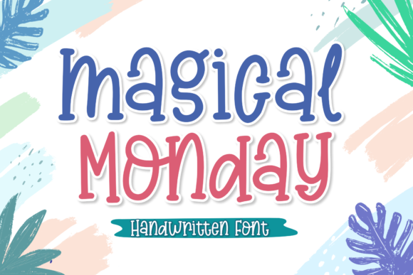 Magical Monday: A Handwritten Font for Editorial Design