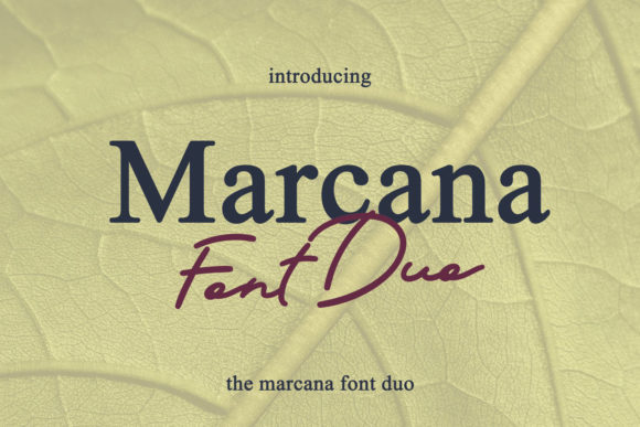 Marcana: A Versatile Script and Serif Font Duo for Campaigns