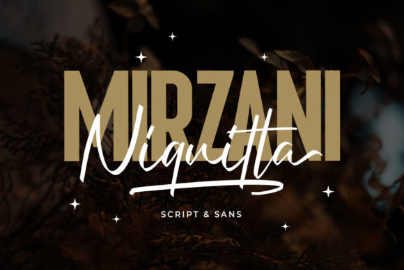Niquitta Mirzani: The Perfect Duo Font for Campaigns