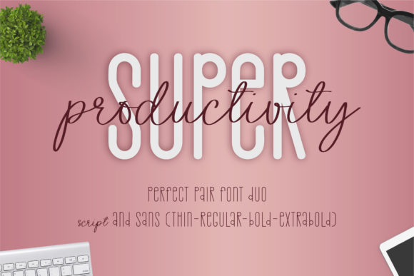 Super Productivity: A Hybrid Font for Marketers